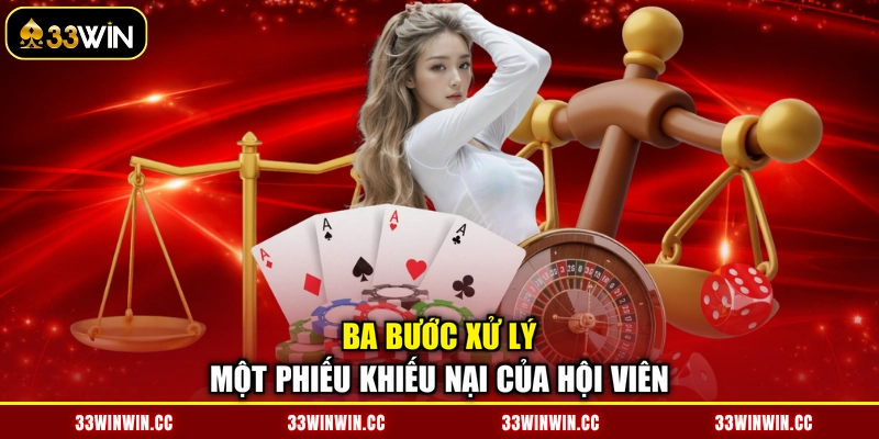 Ba bước xử lý một phiếu khiếu nại của hội viên