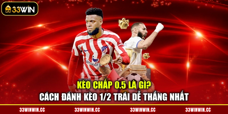 Kèo Chấp 0.5